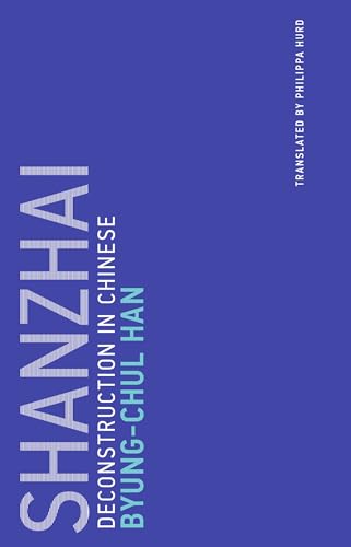 Shanzhai: Deconstruction in Chinese (Untimely Meditations, Band 8)